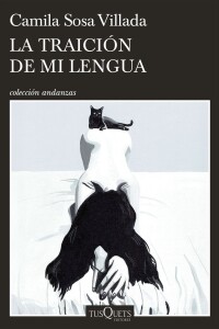 Traición De Mi Lengua, La Traición De Mi Lengua, La