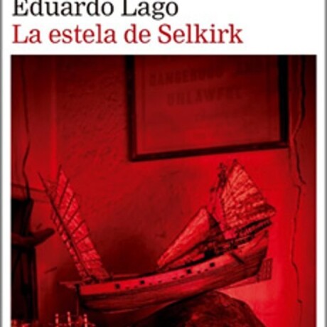 LA ESTELA DE SELKIRK LA ESTELA DE SELKIRK