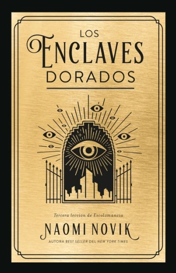 Los enclaves dorados. El último graduado 03 Los enclaves dorados. El último graduado 03