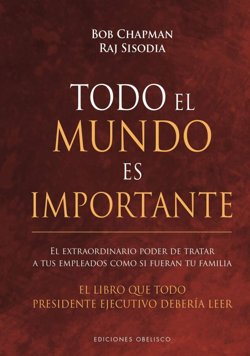 Todo El Mundo Es Importante 