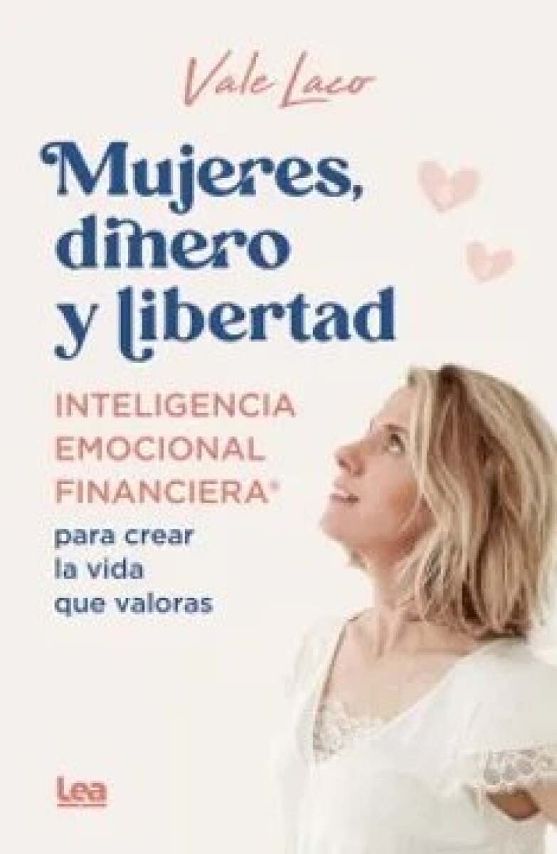 MUJERES, DINERO Y LIBERTAD 