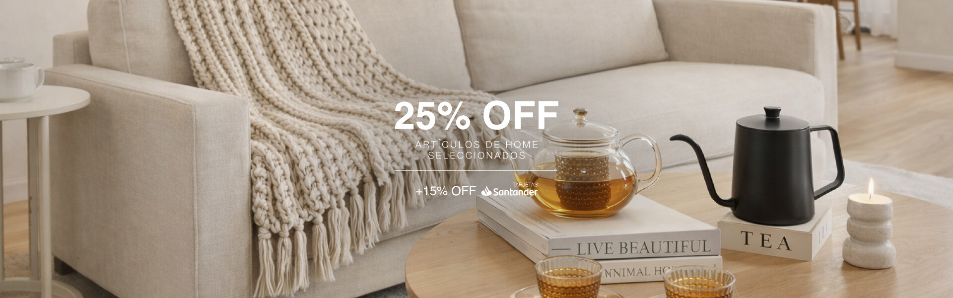 25% Velas, Fanales, té-café