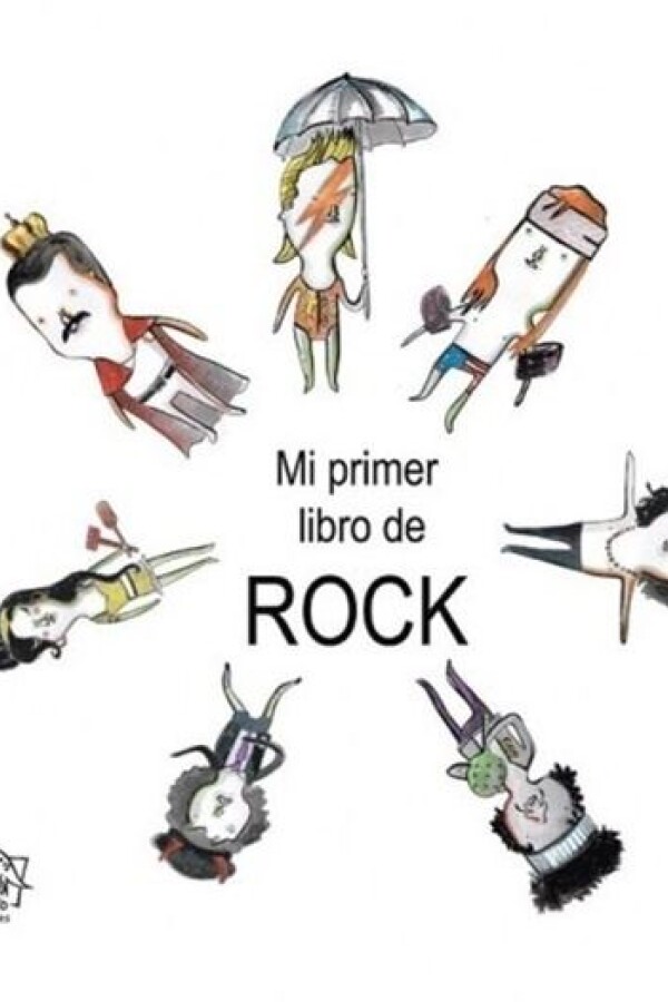 Mi Primer Libro De Rock Mi Primer Libro De Rock