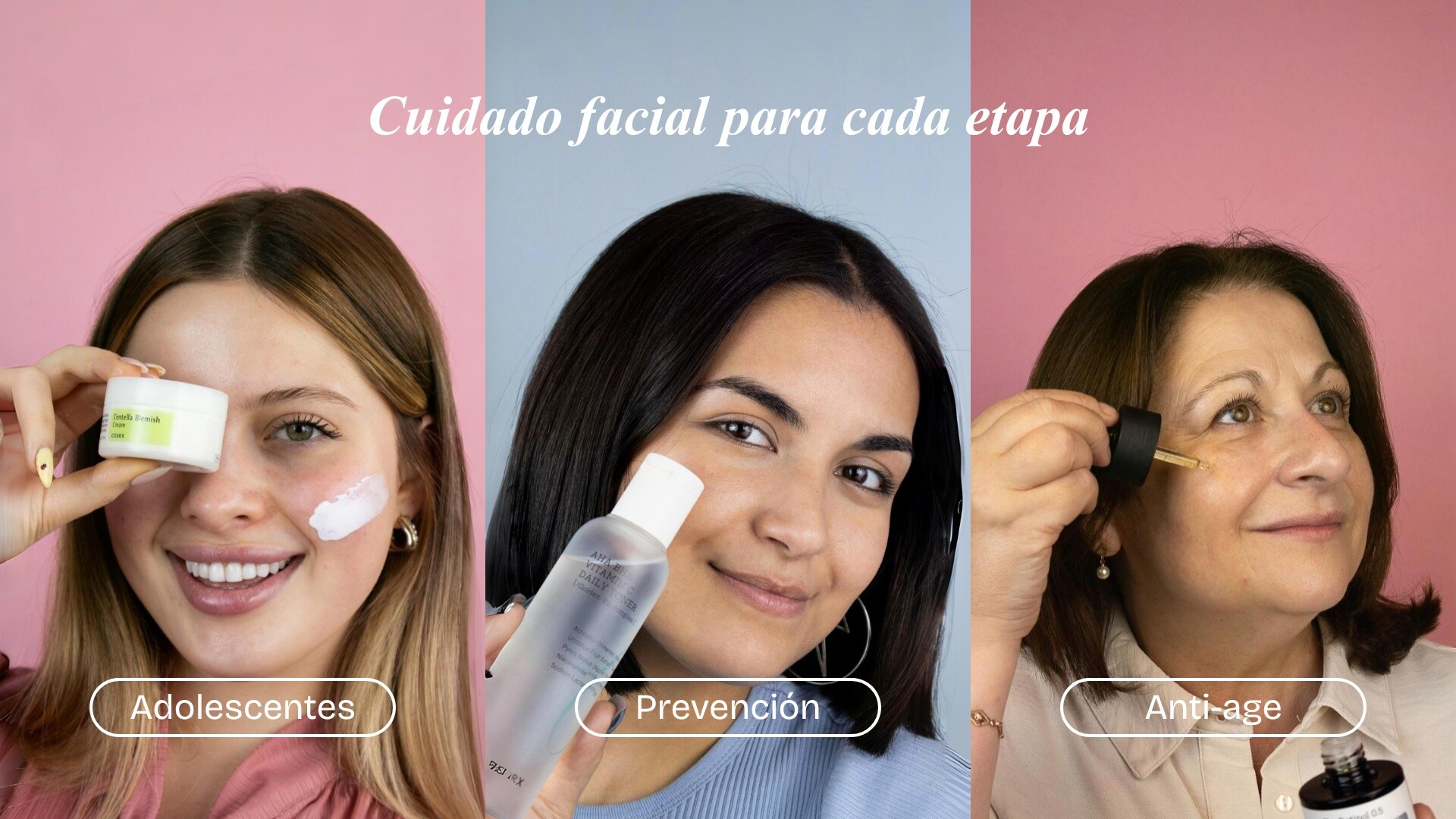 CUIDADO FACIAL POR EDAD