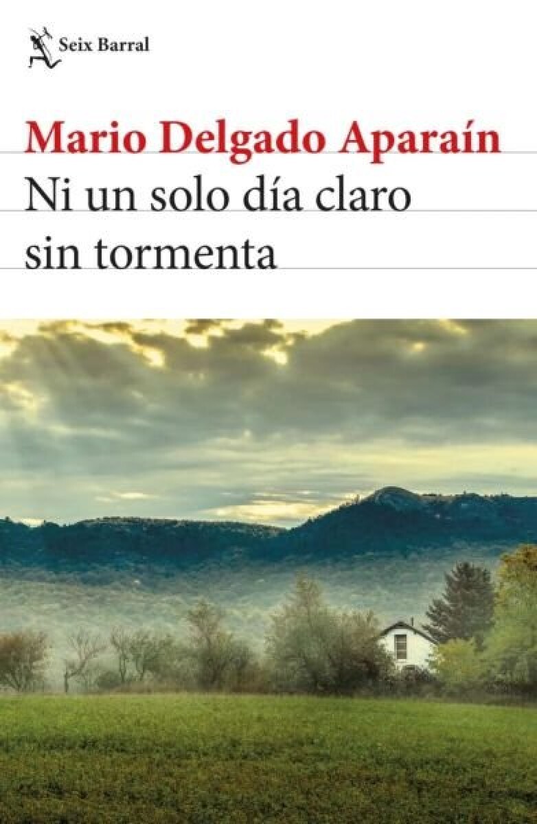 NI UN SOLO DIA CLARO SIN TORMENTA 