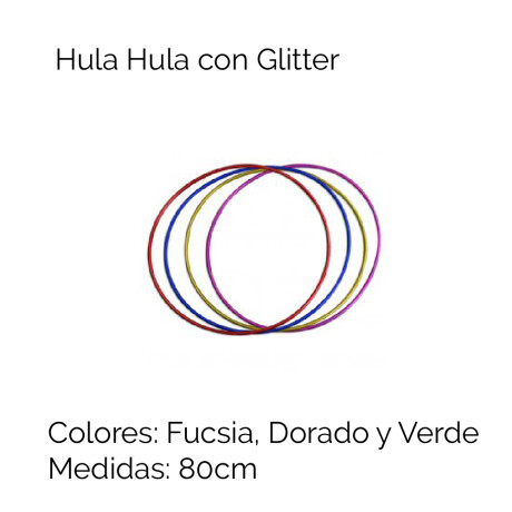 Hula Hula Con Glitter Unica