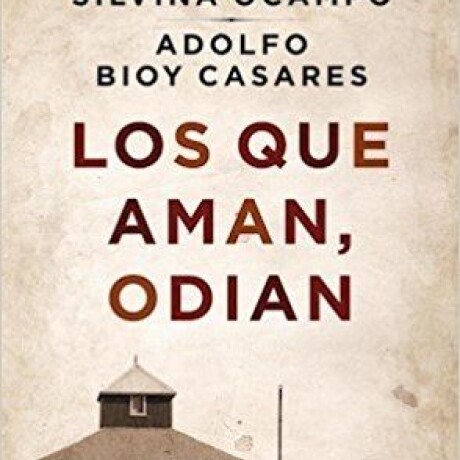 LOS QUE AMAN, ODIAN LOS QUE AMAN, ODIAN