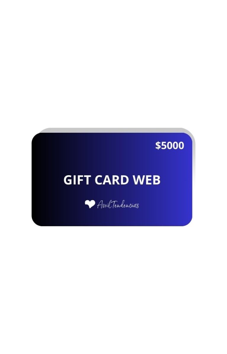 GIFT CARD valor $5000 