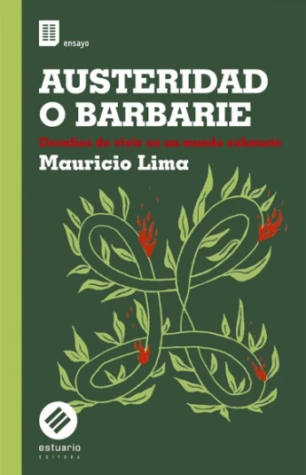 Austeridad o barbarie Austeridad o barbarie