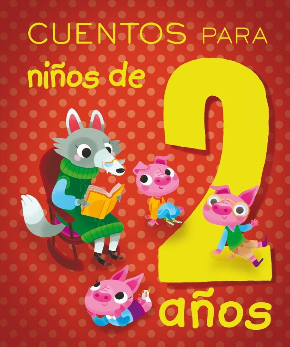 Cuentos Para Niños De 2 Años 