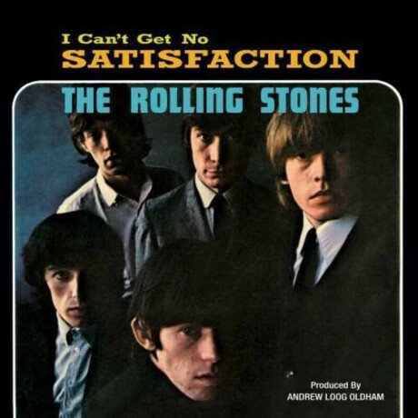The Rolling Stones- I Cant Get No Sat... (55th) - Vinilo The Rolling Stones- I Cant Get No Sat... (55th) - Vinilo