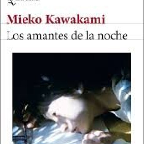 LOS AMANTES DE LA NOCHE LOS AMANTES DE LA NOCHE