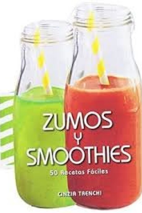 ZUMOS Y SMOOTHIES ZUMOS Y SMOOTHIES