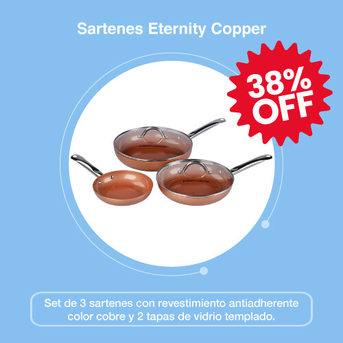 Sartenes Eternity Copper - Julio 2025