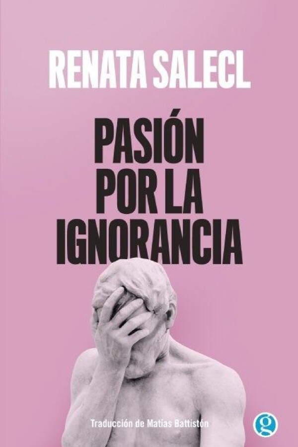 Pasión Por La Ignorancia Pasión Por La Ignorancia