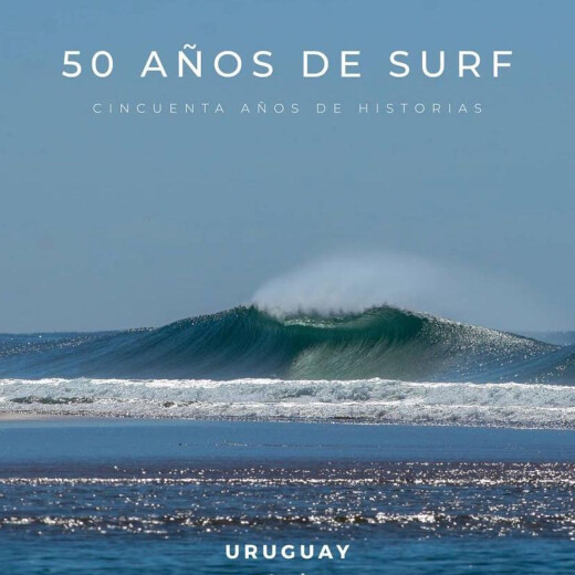 Libro 50 Años de Surf: Cincuenta años de historias Libro 50 Años de Surf: Cincuenta años de historias
