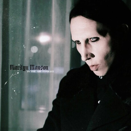 Marilyn Manson - In The Air Tonight - Vinilo Marilyn Manson - In The Air Tonight - Vinilo