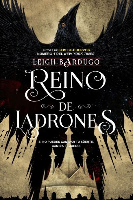 REINO DE LADRONES (SEIS DE CUERVOS #2) REINO DE LADRONES (SEIS DE CUERVOS #2)