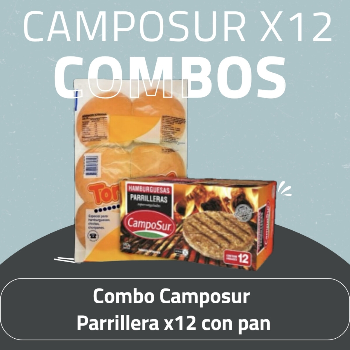COMBO CAMPOSUR PARRILLERA X 12 CON PAN 