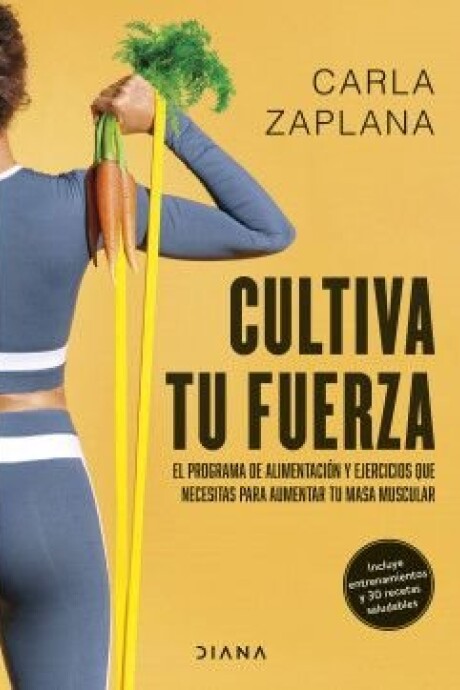 CULTIVA TU FUERZA CULTIVA TU FUERZA