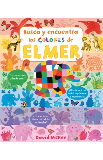 Busca y encuentra los colores de Elmer Busca y encuentra los colores de Elmer