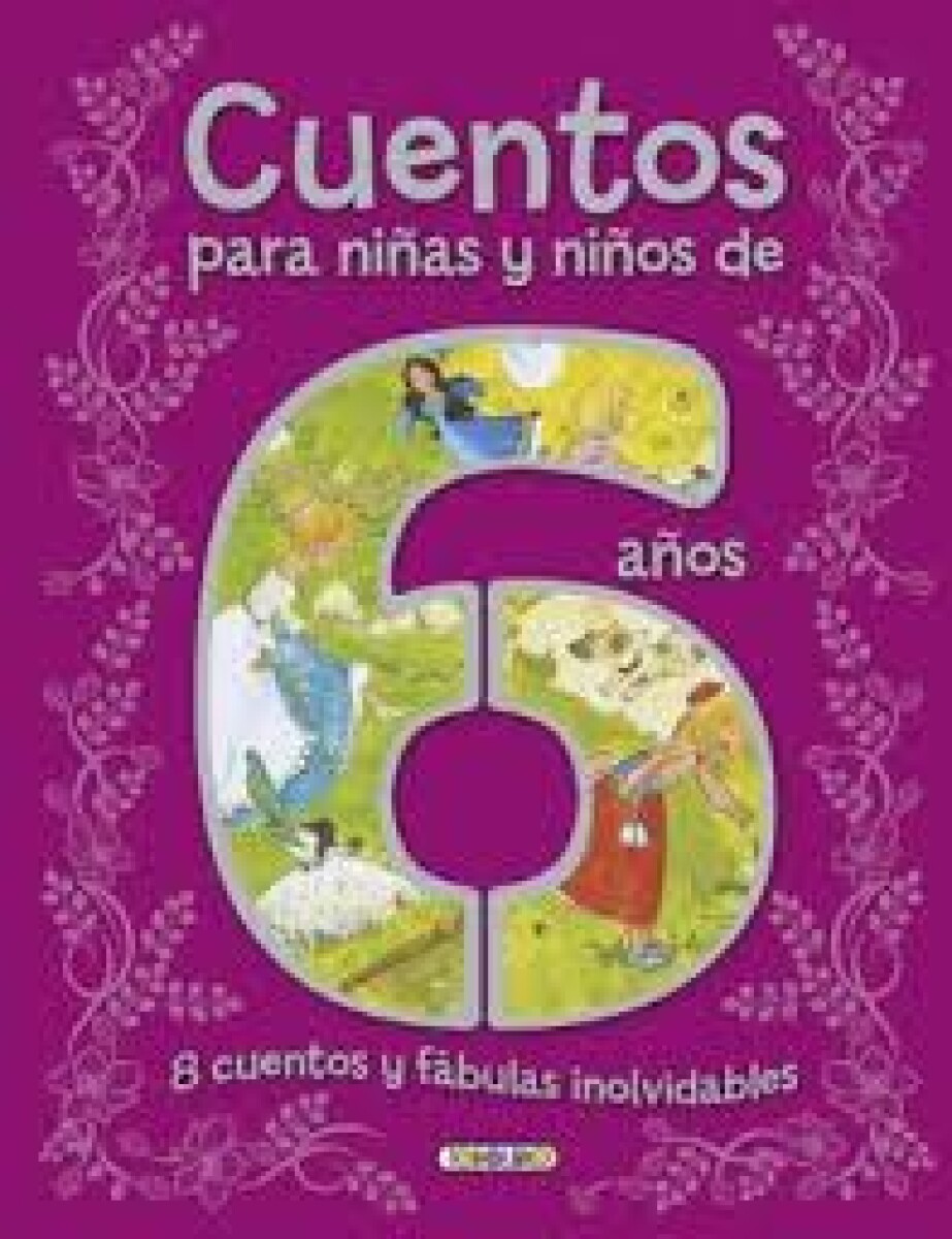 CUENTOS PARA NIÑAS Y NIÑOS 6 AÑOS 