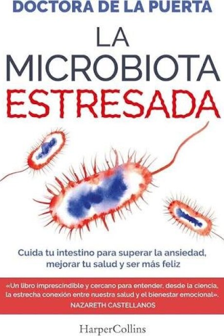 MICROBIOTA ESTRESADA LA MICROBIOTA ESTRESADA LA
