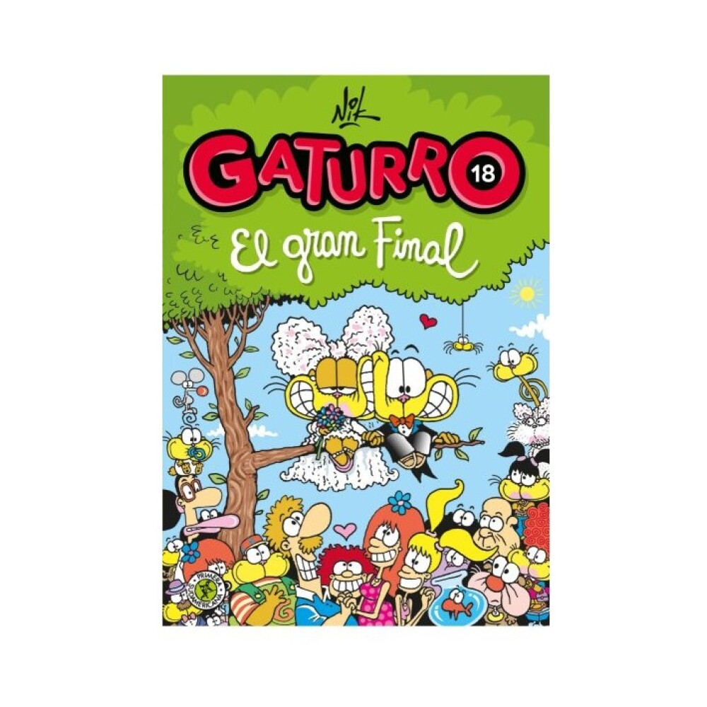 GATURRO 18. EL GRAN FINAL GATURRO 18. EL GRAN FINAL