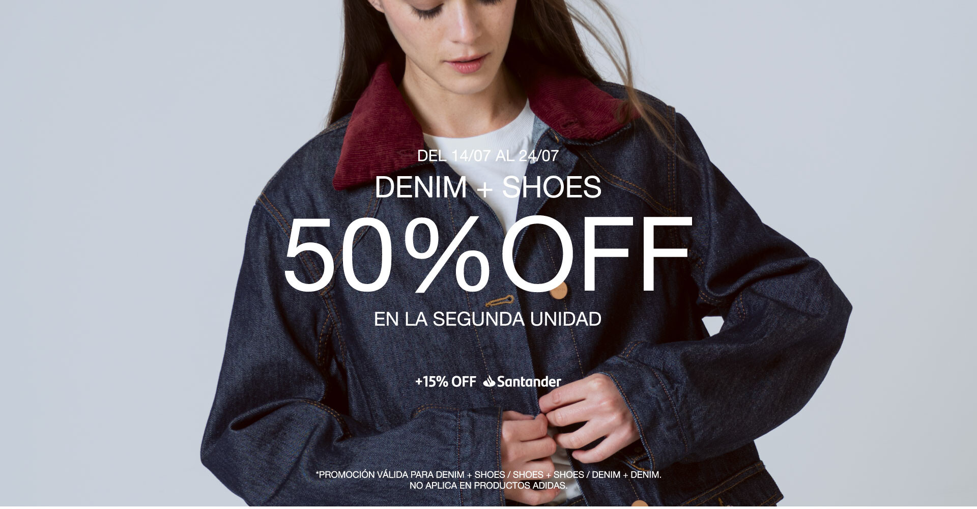 Denim +´Shoes 50% off segunda unidad.