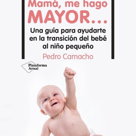 MAMA, ME HAGO MAYOR... MAMA, ME HAGO MAYOR...