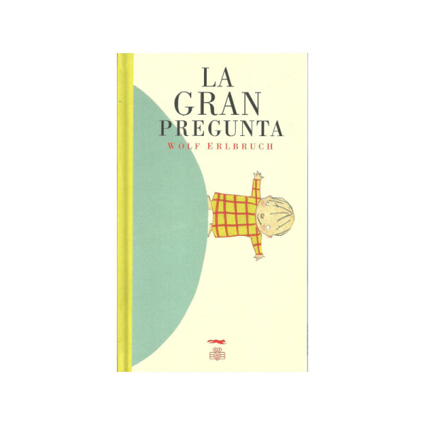 La Gran Pregunta Única