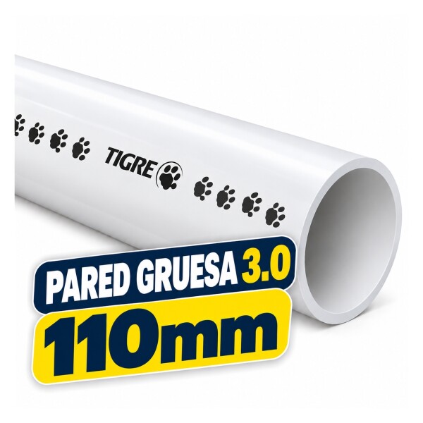 CAÑO TUBO PVC 110MM 3 METROS 3.0mm APROBADO TIGRE Caño Tubo Pvc 110mm 3 Metros 3.0mm Aprobado Tigre