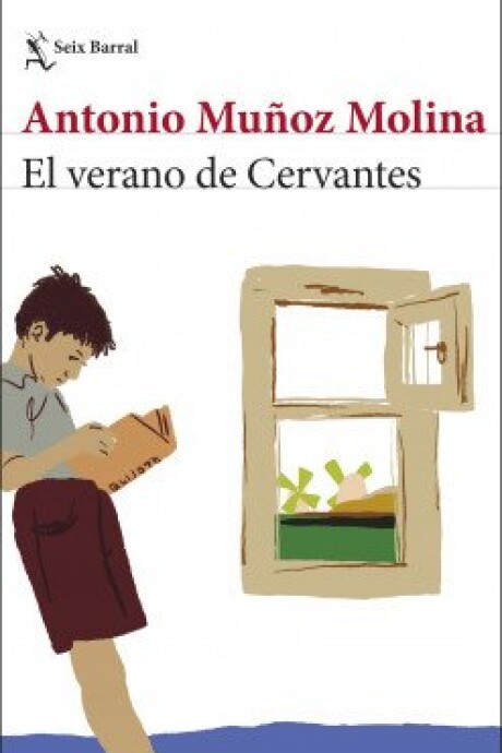 EL VERANO DE CERVANTES EL VERANO DE CERVANTES