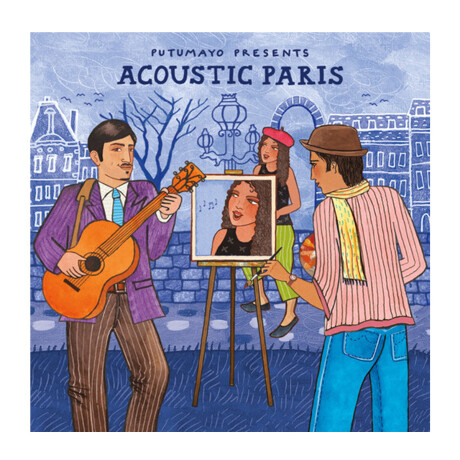 Putumayo Presents - Acoustic Paris - Cd Putumayo Presents - Acoustic Paris - Cd