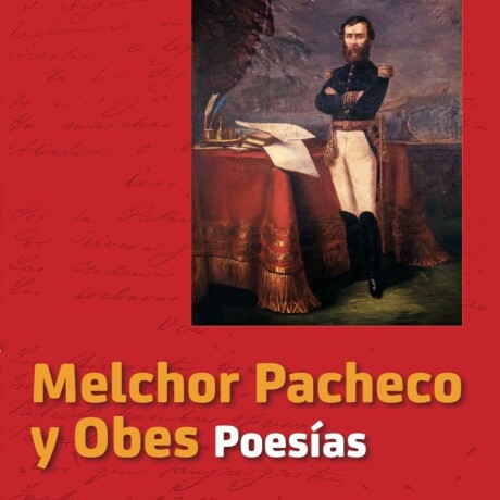 MELCHOR PACHECO Y OBES POESIAS MELCHOR PACHECO Y OBES POESIAS