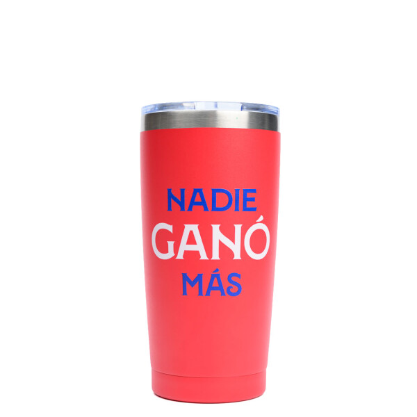 VASO TERMICO NADIE GANO MAS Nacional 004