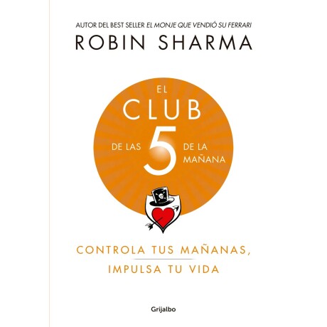 EL CLUB DE LAS 5 DE LA MAÑANA EL CLUB DE LAS 5 DE LA MAÑANA