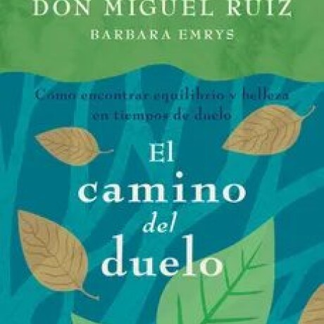 CAMINO DEL DUELO, EL CAMINO DEL DUELO, EL