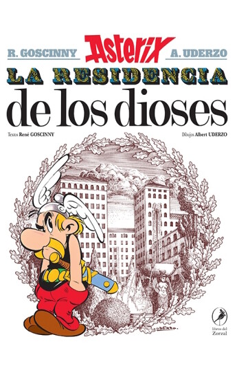 Asterix La residencia de los dioses. Álbum 17 Asterix La residencia de los dioses. Álbum 17