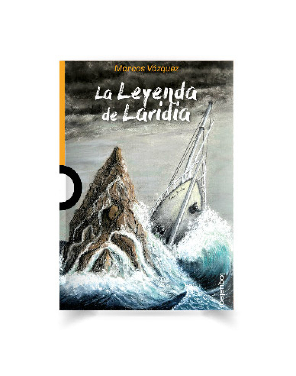 Libro la Leyenda de Laridia Marcos Vázquez 