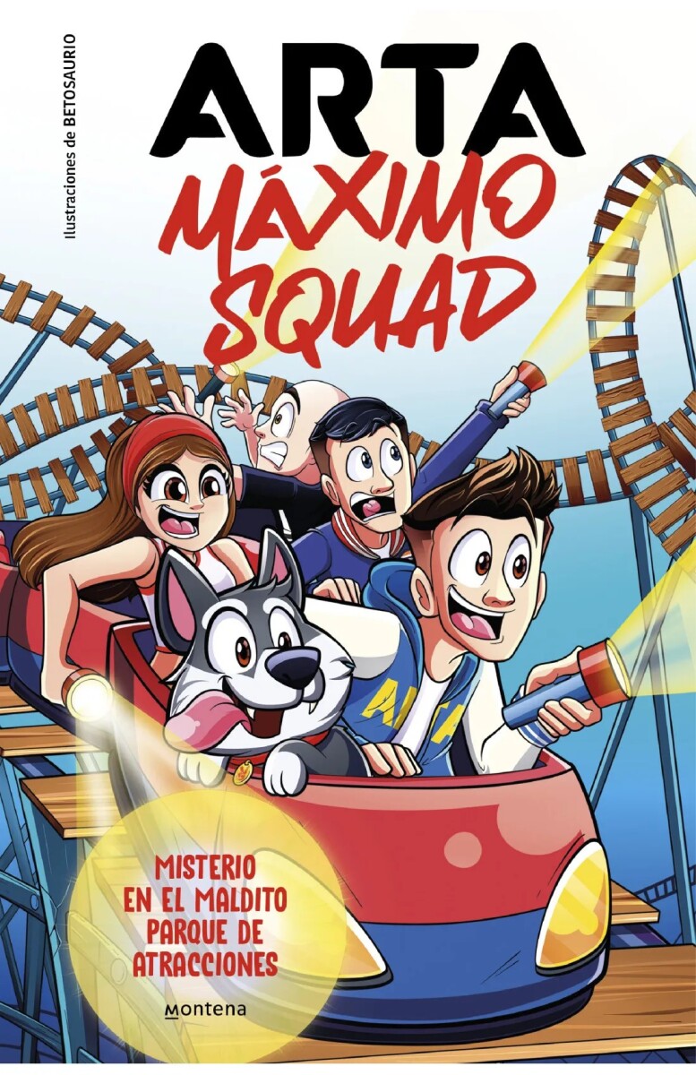 ARTA Máximo Squad 03. Misterio en el maldito parque de atracciones 