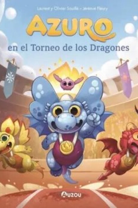 AZURO EN EL TORNEO DE LOS DRAGONES AZURO EN EL TORNEO DE LOS DRAGONES