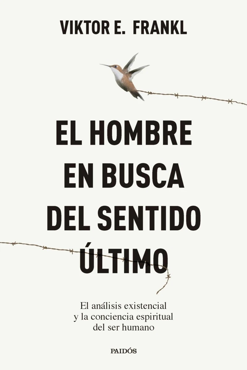 El hombre en busca del sentido último 