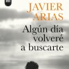 Algun Dia Volvere A Buscarte Algun Dia Volvere A Buscarte