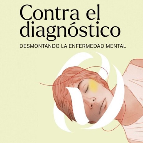 CONTRA EL DIAGNOSTICO CONTRA EL DIAGNOSTICO