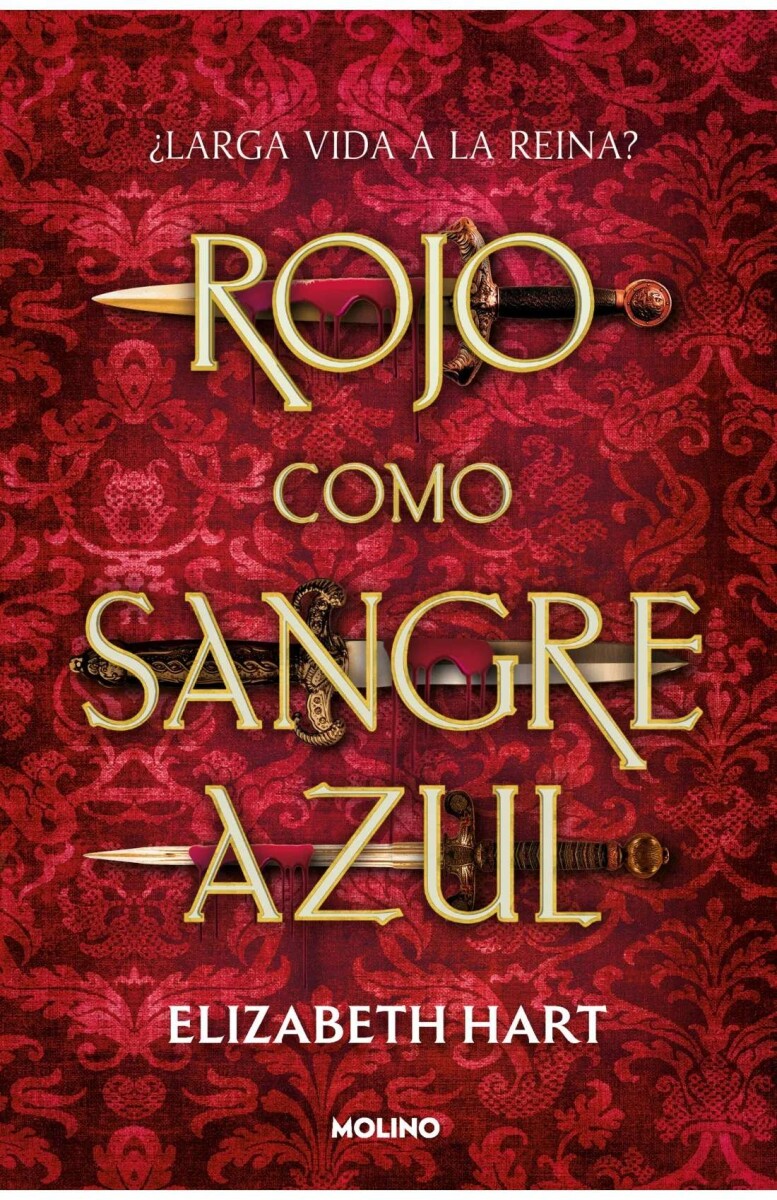 Rojo como sangre azul 