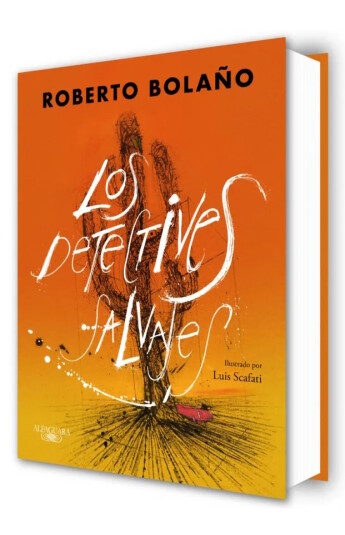 Los detectives salvajes. Edición ilustrada Los detectives salvajes. Edición ilustrada