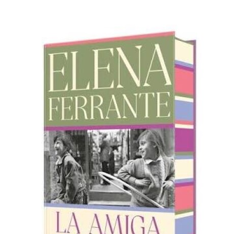 LA AMIGA ESTUPENDA (EDICION LIMITADA CON CANTOS TINTADOS) (DOS AMIGAS 1) LA AMIGA ESTUPENDA (EDICION LIMITADA CON CANTOS TINTADOS) (DOS AMIGAS 1)