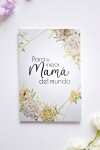 Tarjeta día de la madre 10x15. DISEÑO 16