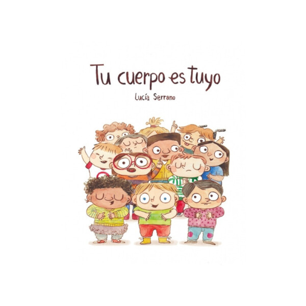 Tu cuerpo es tuyo Única